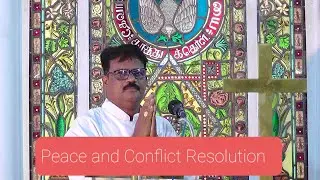 Peace & Conflict Resolution (20.9.2020), CSI Wesley Church,  Royapettah,  Rev B Devaprasad