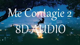 Anuel AA - Me Contagie 2 (8D AUDIO) 360&deg;