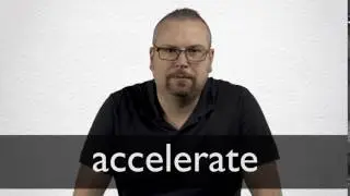 How to pronounce ACCELERATE in British English
