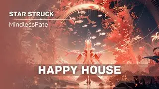 Electronic Music🔥Star Struck - MindlessFate 🔥No copyright Music🎵