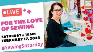What would you do for the Love of Sewing?