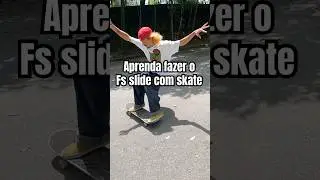 Tutorial do Fs slide com skate 🛹📈 #skateboard #skatebrasil