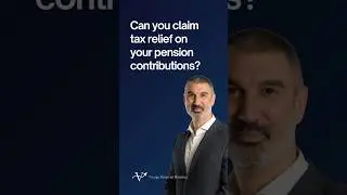 Can You Claim Tax Relief on your pension contributions?