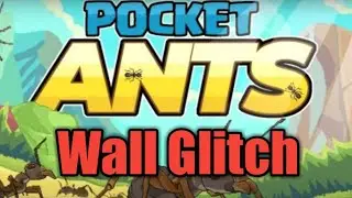 How to do glitch In Pocket Ants no Cheats