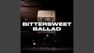 Bittersweet Ballad