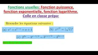 fonction exponentielle, fonction logarithme et fonction puissance: équations