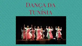 El Ghazy Dance Troupe - Dança da Tunísia
