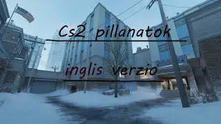 Cs2 pillantok. Csak magyar inglisel