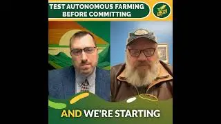 Test Autonomous Farming Before Committing