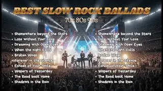 Slow Rock Ballads 70s 80s 90s Original | Greatest Hits Collection