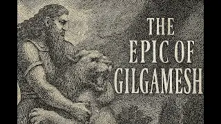 The Epic of Gilgamesh