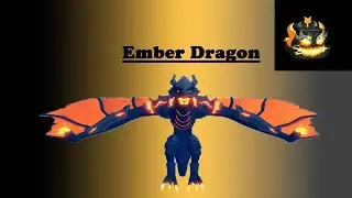 Showcasing NEW Ember Dragon [+pvp]