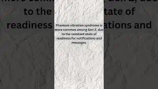 Phantom vibration syndrome in genz | ToughenupTips