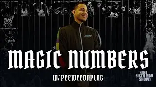 EP. 457 - Magic Numbers w/ PeeWeeDaPlug - Orlando Magic Podcast