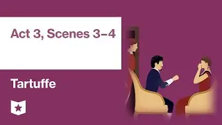 Tartuffe by Molière | Act 3, Scenes 3–4