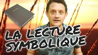 La lecture symbolique de la Bible