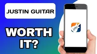 СТОИТ ЛИ ПРИЛОЖЕНИЕ JUSTIN GUITAR? (ОБЪЯСНЕНИЕ)