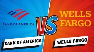 Bank of America VS Wells Fargo | Which one is your choice? ⏬👇