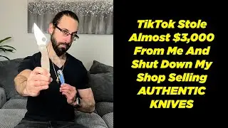 @tiktok Wants YOU To Buy Counterfeit Knives and Clones