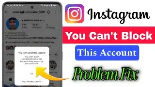 You can't block this account problem instagram | instagram Account block nahi ho raha hai 😢