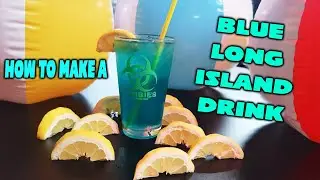How To Make a Blue Long Island Drink