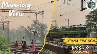 Morning View at Indara Junction | Powerful WAG-9 Locomotive Passing | Trackside Shot | Anutrails
