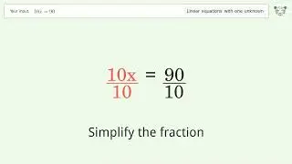 Linear equation with one unknown: Solve 10x=90 step-by-step solution