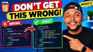1. HTML Tutorial for Beginners (MODULE 2) | Don’t Get These Basics Wrong!