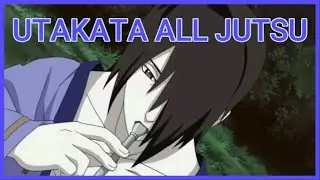 Utakata all jutsu