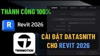 Tải Plugin Datasmith cho Revit 2026 th&agrave;nh c&ocirc;ng 100%