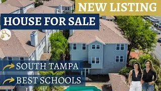 NEW LISTING - HOUSE FOR SALE - SOUTH TAMPA - BEST SCHOOLS