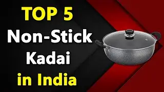Best Non Stick Kadai in India 2025, Best Non Stick Kadai Review 2025