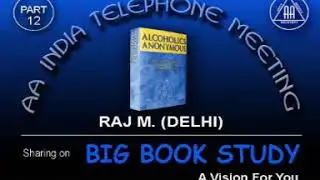 AA India Telephone Meeting Hindi Sharing On Big Book Study A Vision For You