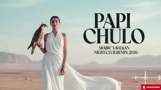 Papi Chulo &ndash; ELSEN PRO Mega EDM Party 2025 | Arabic x Balkan Club Anthem Remix