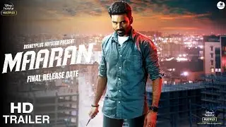 Maaran - Official Trailer | Dhanush Karthick Naren | GV Prakash | Sathya Jyothi Films