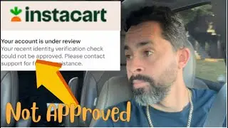 Идентификатор лица покупателя Instacart не одобрен 😳Что вы можете сделать