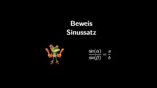 Beweis / Herleitung des Sinussatz