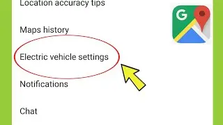 Google Maps | Electric vehicle setting