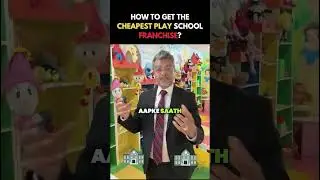 How to get the cheapest play school franchise?