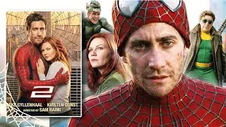 La VERSIÓN PERDIDA de Spider-Man 2 que NUNCA VIMOS : Jake Gyllenhaal Vs Tobey Maguire 