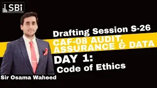 SBI CAF 08 AAE DRAFTING SESSION By Sir Osama Waheed (Spring 26) Day 1 PART 2