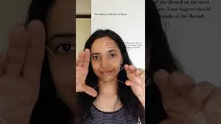 Facial Hair Threading at Home | #threading #facialhairremovalforwomen #facialhairremovalathome #diy