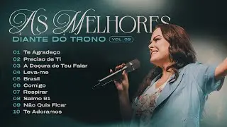 Diante do Trono | As Melhores - Vol. 03