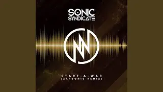 Start a War (Zardonic Remix)