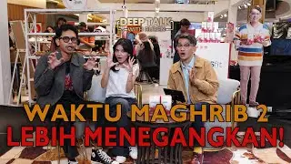 BOCORAN FILM WAKTU MAGHRIB 2 TERNYATA ALUR CERITANYA LEBIH MENEGANGKAN‼️| DEEP  TALK WITH RUBEN
