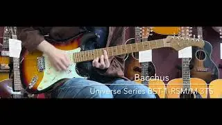 【試奏動画】Bacchus Universe Series BST-1-RSM/M 3TS     [LASTGUITAR]