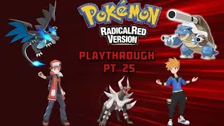 Pokemon Radical Red Playthrough I Need Support!