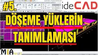 İdeCAD D&ouml;şeme Boşluklarının Oluşturulması ve Y&uuml;klerin Tanımlaması