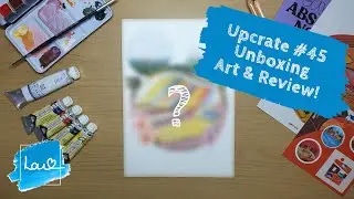 Upcrate #45 Unboxing & Art | Circular Village