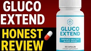 Gluco Extend ЧЕСТНЫЙ ОТЗЫВ 💊: Баланс сахара в крови &mdash; мой 6-месячный опыт